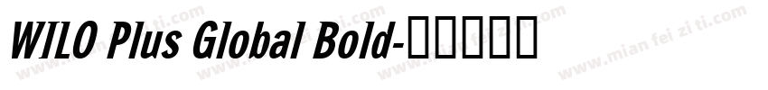WILO Plus Global Bold字体转换